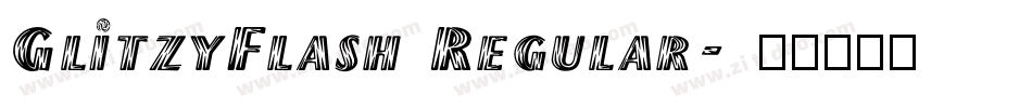 GlitzyFlash Regular字体转换